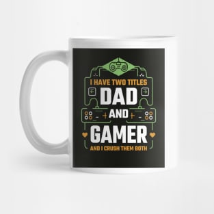 Dad and Gamer Mug